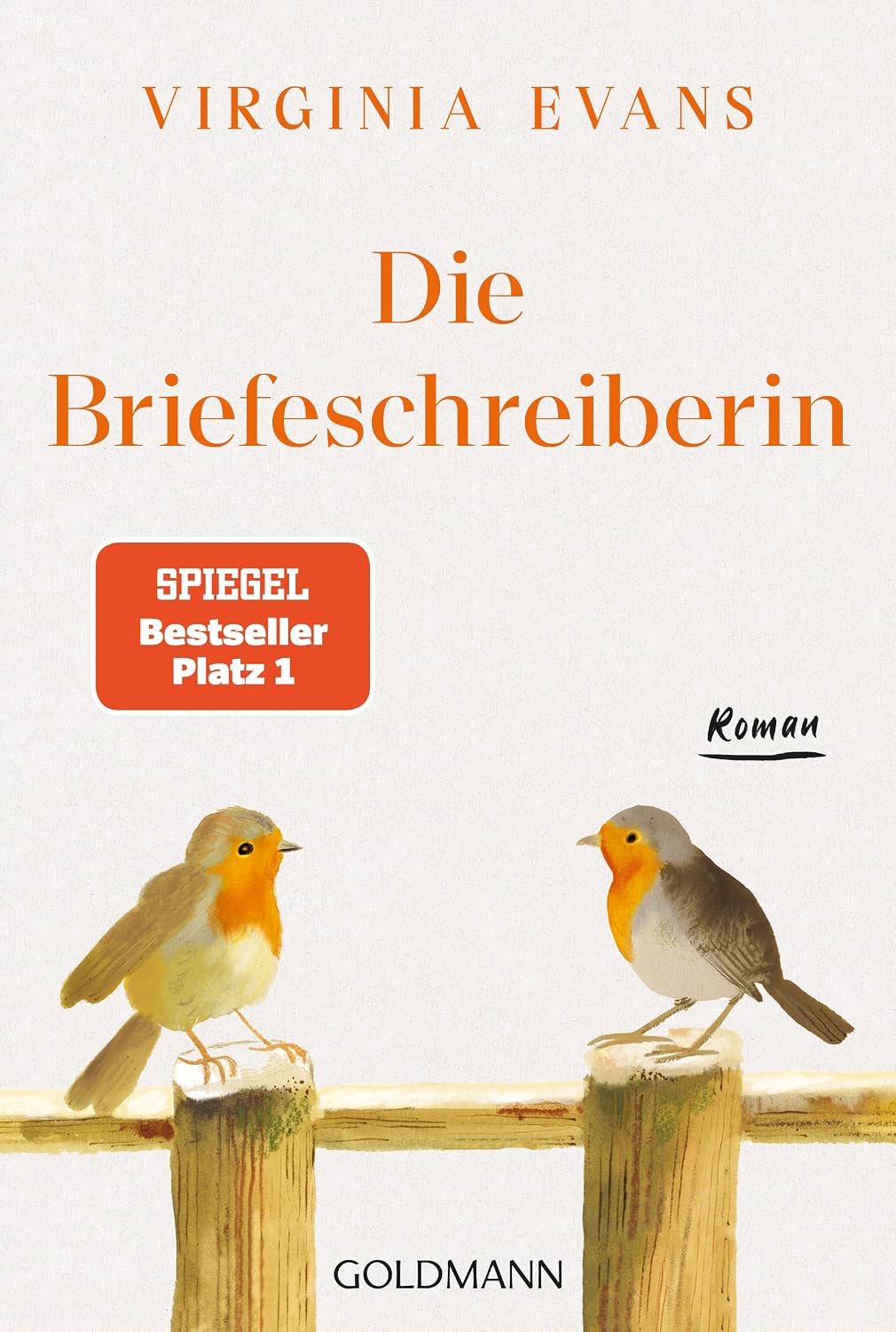 Die Briefeschreiberin: Roman - Der gefeierte Nr.1-Bestseller der New York Times jetzt erstmals im Taschenbuch - ausgezeichnet mit dem „Women’s Prize for Fiction“